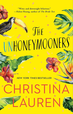 The Unhoneymooners- Christina Lauren